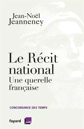 Couverture du produit · Le récit national: Une querelle française