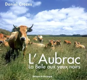 Couverture du produit · L'Aubrac : La Belle aux yeux noirs