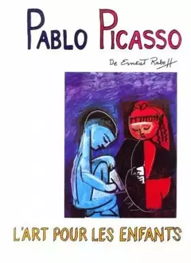 Couverture du produit · Pablo Picasso, L'art pour les enfants
