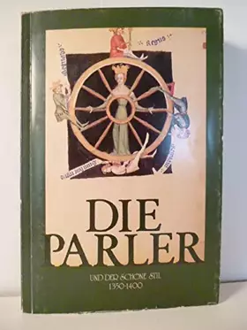 Couverture du produit · Die Parler und der schöne Stil 1350 - 1400