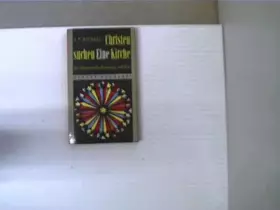 Couverture du produit · Christen Suchen Eine Kirche / Die Ökumenische Bewegung Und Rom