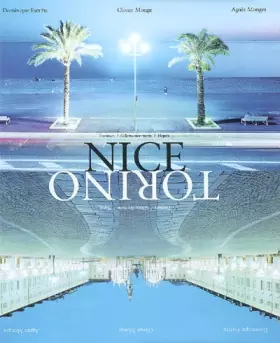 Couverture du produit · Nice Torino : Une histoire commune, édition bilingue français-italien