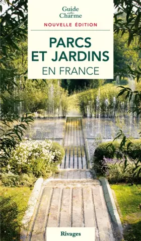 Couverture du produit · Parcs et jardins en France