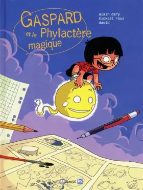 Couverture du produit · Gaspard et le Phylactère magique