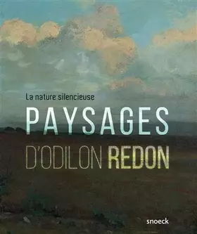 Couverture du produit · Paysages d'Odilon Redon: la nature silencieuse