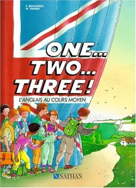 Couverture du produit · One, Two, Three ! CM. Livre de l'élève