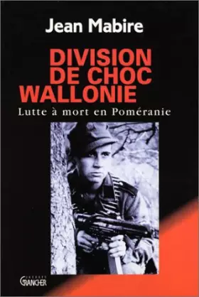 Couverture du produit · Division de choc Wallonie : Lutte à mort en Poméranie