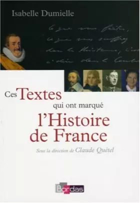 Couverture du produit · Ces Textes qui ont marqué l'Histoire de France