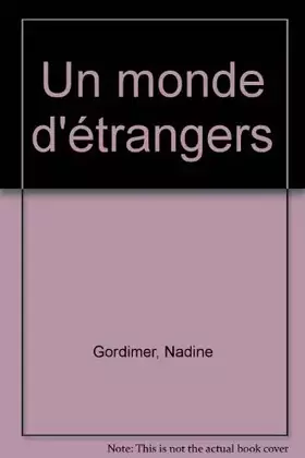Couverture du produit · Un Monde d'étrangers