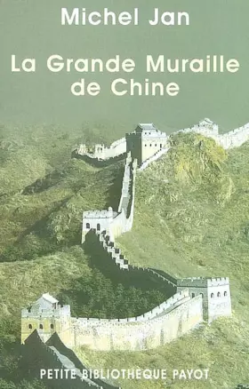 Couverture du produit · La Grande Muraille de Chine