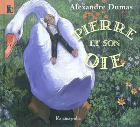 Couverture du produit · Pierre et son oie