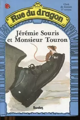 Couverture du produit · Jérémie Souris et Monsieur Touron