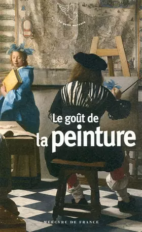 Couverture du produit · Le goût de la peinture