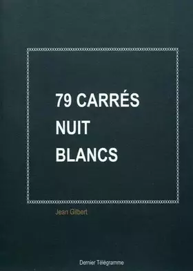 Couverture du produit · 79 Carres Nuit Blancs