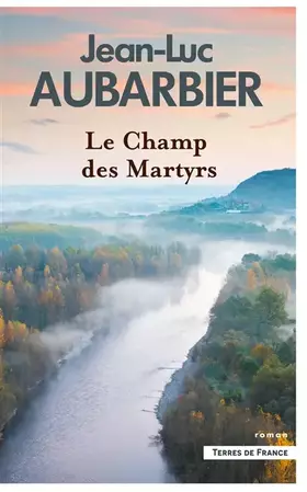 Couverture du produit · Le Champ des martyrs