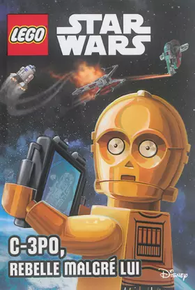 Couverture du produit · C3PO, REBELLE MALGRE LUI