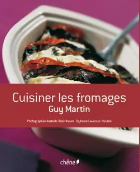 Couverture du produit · Cuisiner les fromages