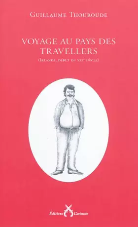 Couverture du produit · Voyage au pays des Travellers : (Irlande, début du XXIe siècle)