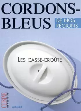 Couverture du produit · Les casse-croûte