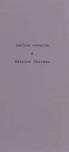 Couverture du produit · Lettre Ouverte A Patrice Chereau