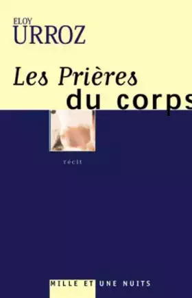 Couverture du produit · Les prières du corps