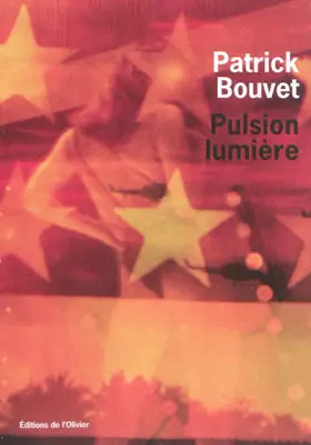 Couverture du produit · Pulsion lumière