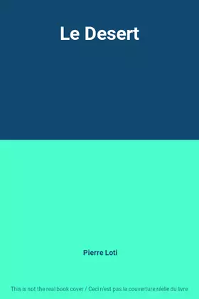 Couverture du produit · Le Desert