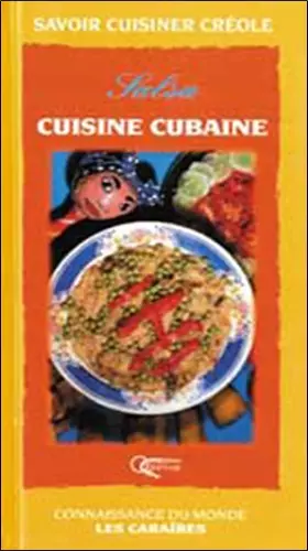 Couverture du produit · La Cuisine cubaine