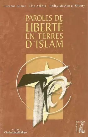 Couverture du produit · Paroles de liberté en terres d'Islam