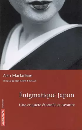 Couverture du produit · Enigmatique Japon : Une enquête étonnée et savante