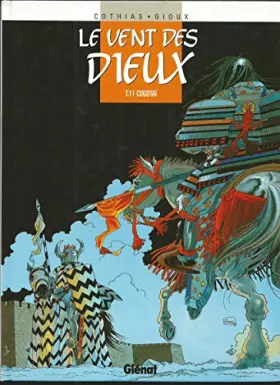 Couverture du produit · Le vent des dieux, Tome 11 : Cogotaï