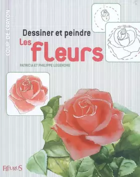 Couverture du produit · Dessiner et peindre les fleurs
