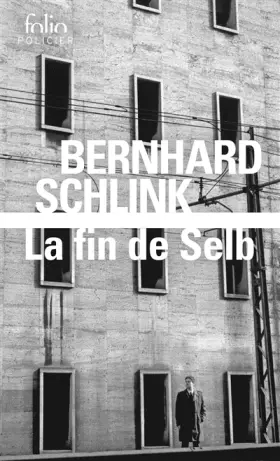 Couverture du produit · La Fin de Selb: Une enquête du privé Gerhard Selb