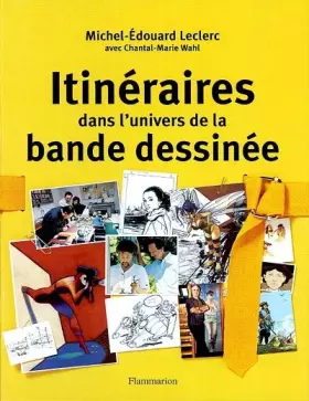 Couverture du produit · Itinéraires dans l'univers de la bande dessinée