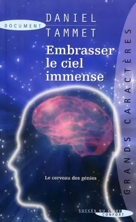 Couverture du produit · Embrasser le ciel immense : Le cerveau des génies