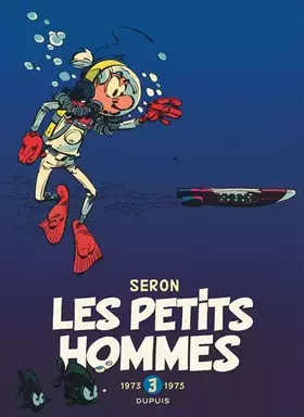 Couverture du produit · Les Petits Hommes - L'intégrale - Tome 3 - 1973-1975