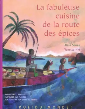 Couverture du produit · La Fabuleuse cuisine de la route des épices
