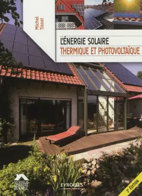 Couverture du produit · L'énergie solaire, thermique et photovoltaïque