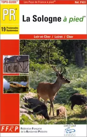 Couverture du produit · La Sologne à pied : Loir-et-Cher / Loiret / Cher