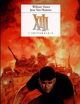Couverture du produit · XIII. L'Intégrale, volume 4 : El Cascador - Trois montres d'argent - Le Jugement