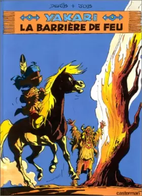 Couverture du produit · Yakari, tome 19 : La Barrière de feu