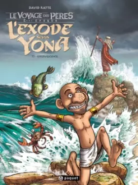 Couverture du produit · L'Exode Selon Yona T3: Effervescences
