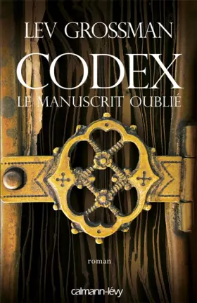 Couverture du produit · Codex, le manuscrit oublié