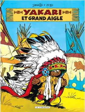 Couverture du produit · Yakari, Tome 1 : Yakari et Grand Aigle