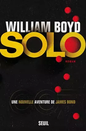 Couverture du produit · Solo : Une nouvelle aventure de James Bond