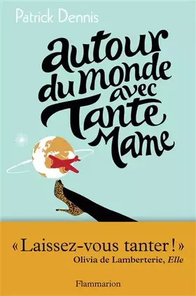 Couverture du produit · Autour du monde avec Tante Mame
