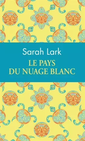 Couverture du produit · LE PAYS DU NUAGE BLANC (COLLECTOR)