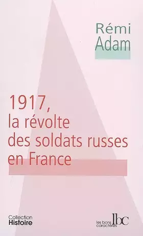 Couverture du produit · 1917, la révolte des soldats russes en France