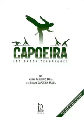 Couverture du produit · Capoeira : Les bases techniques (1DVD)