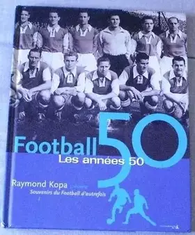Couverture du produit · Football, les années 50